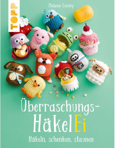 Überraschungs-HäkelEI - Topp