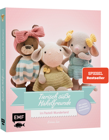 Tierisch süsse Häkelfreunde Im Pastell-Wunderland - EMF