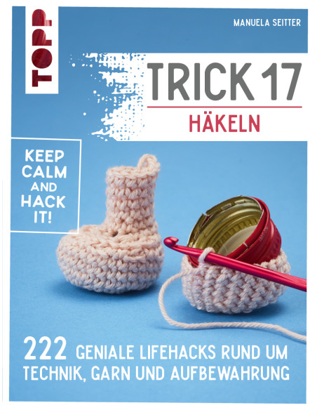 Trick 17 Häkeln - Topp