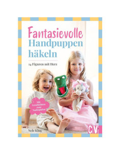 Fantasievolle Handpuppen häkeln - Christophorus Verlag
